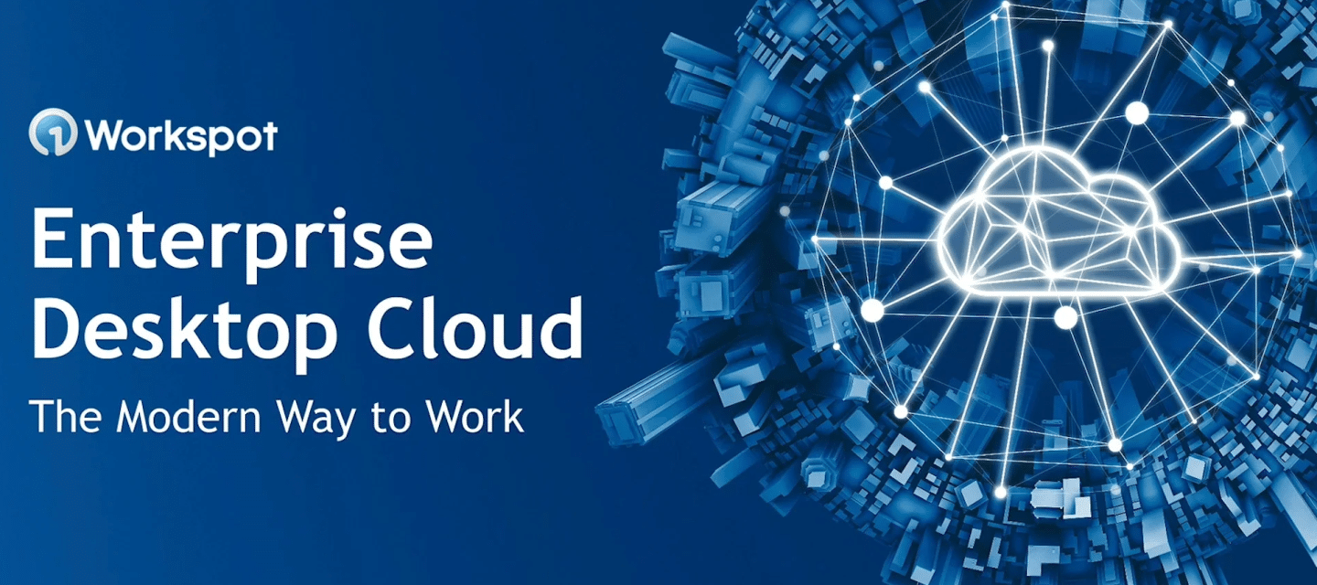 Enterprise Desktop Cloud